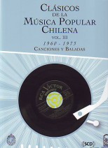 Clásicos de la música popular chilena 1960 - 1973. Vol. III