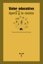 Valor educativo de la ópera y la cocina
