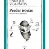 Perder teorías