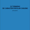 12 Tonadas de carácter popular chileno