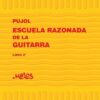 Escuela razonada de la guitarra. Libro II