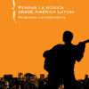 Pensar la música desde América Latina