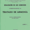 Realización de los "Ejercicios de armonía", Vol. 1