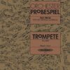 Test Pieces for Orchestral Auditions: Trumpet. Orchester Probespiel