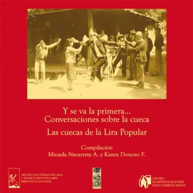 Y se va la primera… Conversaciones sobre la cueca