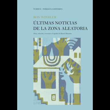 ÚLTIMAS NOTICIAS DE LA ZONA ALEATORIA / Edición bilingüe alemán-español